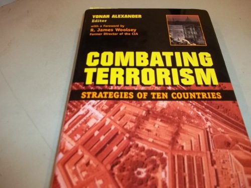9780472098248: Combating Terrorism: Strategies of Ten Countries