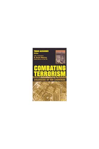 Stock image for Combating Terrorism : Strategies of Ten Countries for sale by Better World Books