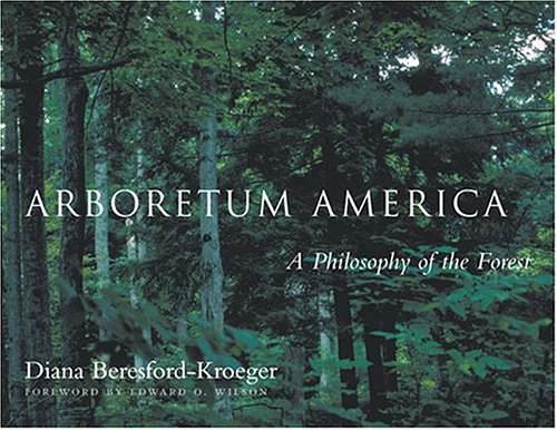 9780472098514: Arboretum America: A Philosophy of the Forest