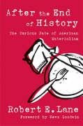 9780472099153: After the End of History: The Curious Fate of American Materialism