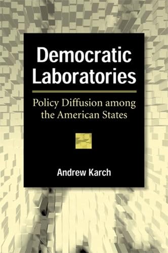 Beispielbild fr Democratic Laboratories Policy Diffusion Among the American States zum Verkauf von PBShop.store US