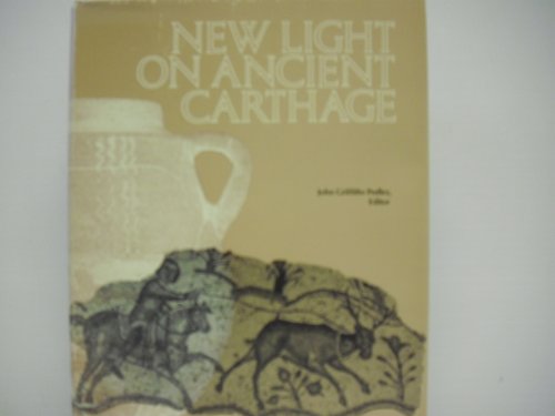 Imagen de archivo de New Light on Ancient Carthage: Papers of Symposium a la venta por Archer's Used and Rare Books, Inc.