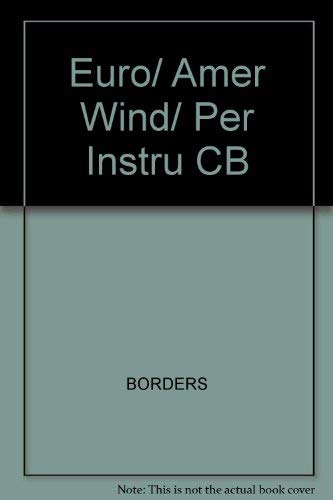 European and American Wind and Percussion Instruments: Catalogue of the Stearns Collection of Mus...