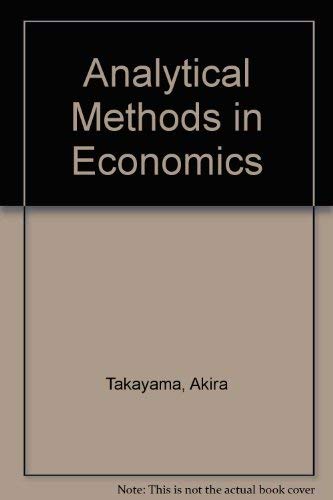9780472101627: Analytical Methods in Economics