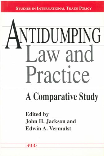 9780472101641: Antidumping Law and Practice: A Comparative Study (Studies In International Economics)