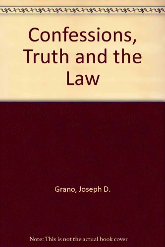 Beispielbild fr Confessions, Truth, and the Law Grano, Joseph D. zum Verkauf von online-buch-de