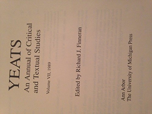 Beispielbild fr Yeats an Annual of Critical and Textual Studies, 1989 zum Verkauf von Wonder Book