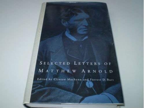 Stock image for Selected Letters of Matthew Arnold for sale by 3rd St. Books