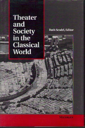 9780472102815: Theater and Society in the Classical World