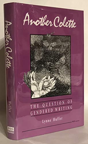 Another Colette; The Question of Gendered Writing