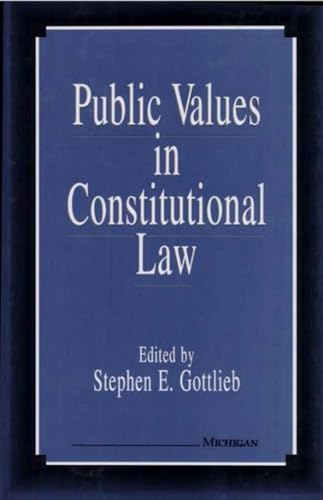 Imagen de archivo de Public values in Constitutional Law. a la venta por Kloof Booksellers & Scientia Verlag