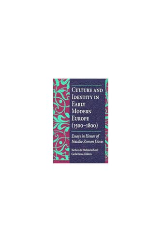 Stock image for Culture and Identity in Early Modern Europe (1500-1800): Essays in Honor of Natalie Zemon Davis for sale by HPB-Red