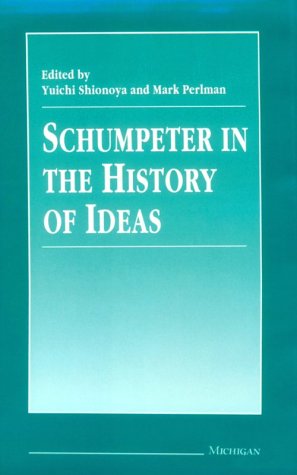 Imagen de archivo de Schumpeter in the History of Ideas a la venta por Better World Books