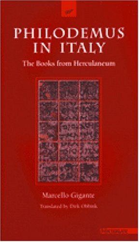 9780472105694: Philodemus in Italy: The Books from Herculaneum (The Body in Theory: Histories of Cultural Materialism)