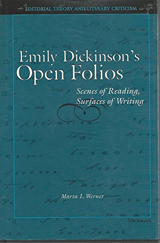 Imagen de archivo de Emily Dickinson's Open Folios: Scenes of Reading, Surfaces of Writing (Editorial Theory and Literary Criticism) a la venta por Albion Books