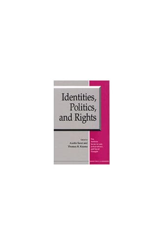 Beispielbild fr Identities, Politics, and Rights (The Amherst Series In Law, Jurisprudence, And Social Thought) zum Verkauf von GetitBooks