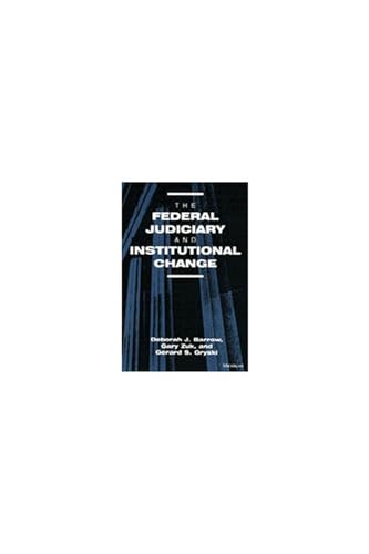 9780472106349: The Federal Judiciary and Institutional Change