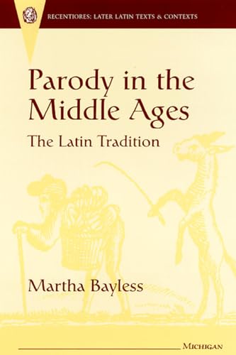 Imagen de archivo de Parody in the Middle Ages: The Latin Tradition a la venta por THE SAINT BOOKSTORE
