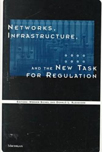 Stock image for Networks, Infrastructure, and the New Task for Regulation for sale by Orca Knowledge Systems, Inc.