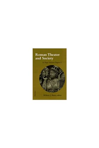 ROMAN THEATER AND SOCIETY : E. TOGO SALMON PAPERS I.