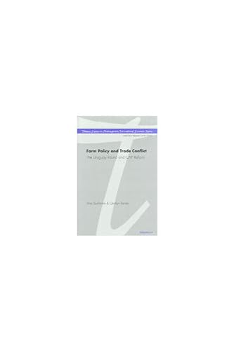 Beispielbild fr Farm Policy and Trade Conflict: The Uruguay Round and Cap Reform (Thames Essays on Contemporary International Economic Issues) zum Verkauf von WorldofBooks