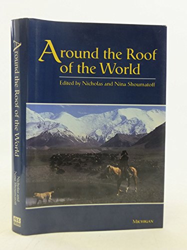 Stock image for Around the Roof of the World for sale by Jay W. Nelson, Bookseller, IOBA