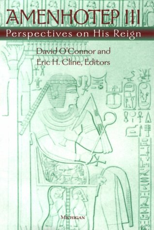 9780472107421: Amenhotep III: Perspectives on His Reign