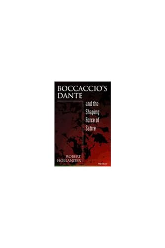 Beispielbild fr Boccaccio's Dante and the Shaping Force of Satire zum Verkauf von Anybook.com