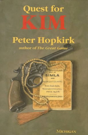 Imagen de archivo de Quest for Kim: In Search of Kipling's Great Game a la venta por ThriftBooks-Atlanta