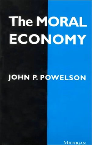 9780472109258: The Moral Economy
