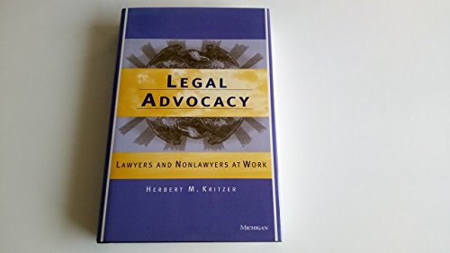 Imagen de archivo de Legal Advocacy: Lawyers and Nonlawyers at Work a la venta por HPB-Red