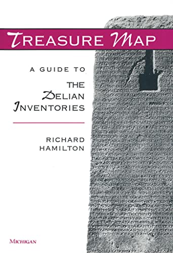 9780472109685: Treasure Map: A Guide to the Delian Inventories