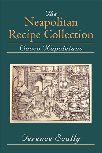 9780472109722: The Neapolitan Recipe Collection: Cuoco Napoletano