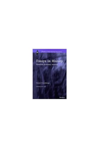 9780472110025: Essays in History: Financial, Economic, Personal