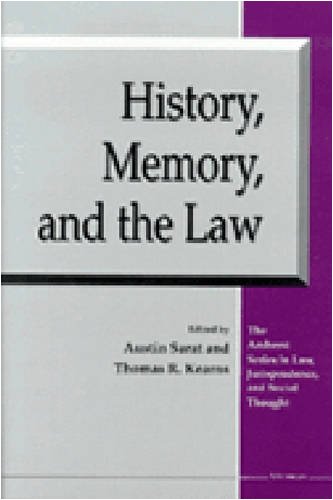 Beispielbild fr History, Memory, and the Law (The Amherst Series in Law, Jurisprudence, and Social Thought) zum Verkauf von HPB-Red