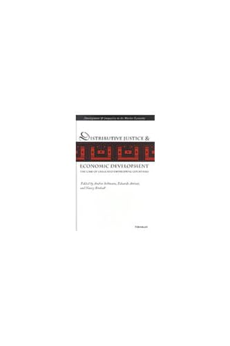 9780472110865: Distributive Justice and Economic Development: The Case of Chile and Developing Countries (Development & Inequality in the Market Economy)