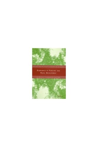 9780472111442: Economics of Forestry and Rural Development: An Empirical Introduction from Asia