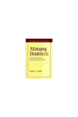 9780472112296: Managing Readers: Printed Marginalia in English Renaissance Books