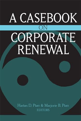 Stock image for A Casebook on Corporate Renewal for sale by Better World Books
