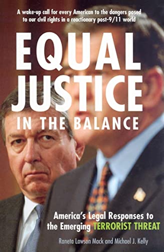 Beispielbild fr Equal Justice in the Balance : America's Legal Responses to the Emerging Terrorist Threat zum Verkauf von Better World Books