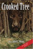 Crooked Tree (9780472115310) by Wilson, Robert Charles