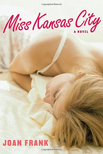 9780472115754: Miss Kansas City: A Novel (Michigan Literary Fiction Awards)