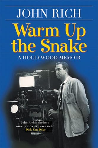 9780472115785: Warm Up the Snake: A Hollywood Memoir