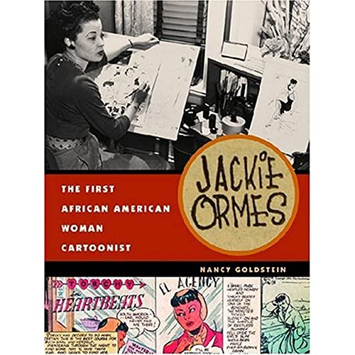 Imagen de archivo de Jackie Ormes: The First African American Woman Cartoonist a la venta por Solr Books