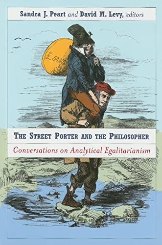 Stock image for Street Porter and the Philosopher: Conversations on Analytical Egalitarianism for sale by Midtown Scholar Bookstore