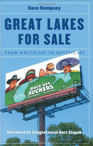 Stock image for Great Lakes for Sale : From Whitecaps to Bottlecaps for sale by Better World Books