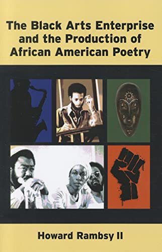 Stock image for The Black Arts Enterprise and the Production of African American Poetry for sale by Revaluation Books