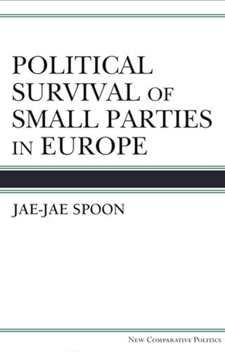 9780472117901: Political Survival of Small Parties in Europe