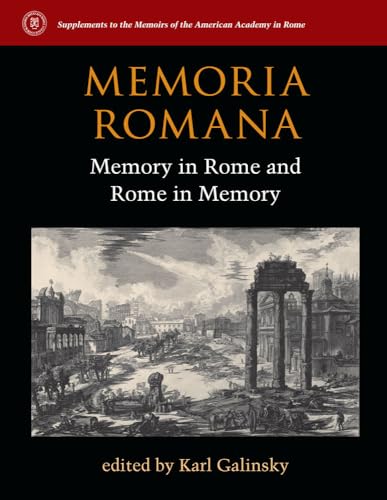 Stock image for Memoria Romana : Memory in Rome and Rome in Memory for sale by Better World Books Ltd