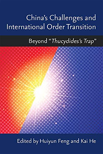 9780472131761: China's Challenges and International Order Transition: Beyond "Thucydides's Trap